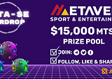 METAVERZSPORT & JERITEX AIRDROP is GO LIVE with $15,000 MTS PRIZE POOL!