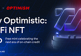 Truly Optimistic: TrueFi NFT Drop Campaign