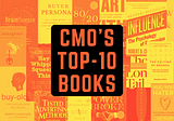 Top-10 Books Which Every CMO Should Read