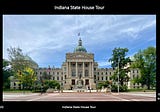 Indiana State House Tour