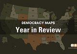 State of Democracy: 2022 in Review