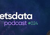 Let’s Data Podcast #024 — Marcella Galeotti