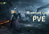 Warrior Game — PVE