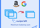 Maximum subarray sum-Coding question asked by Google and Amazon