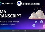 AMA Transcript for Monsoon Finance x Blockchain Space Community