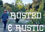 Rusted & Rustic: Julian & Santa Ysabel Frontier Roots — Supreme San Diego Backcountry — Wild…