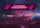 MetaENGINE is Proud to Announce its Partnership with Revoland