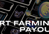 35th Art Farming Payout Completed