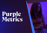 O processo de branding do Purple Metrics