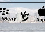 BlackBerry vs Apple..!