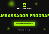 OctoGamex Ambassador Program
