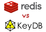 Redis vs. KeyDB — My performance test and conclusions