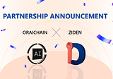 Welcome Oraichain as the First Strategic Partner of Ziden