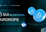 SUI ECOSYSTEM Let’s welcome them — Let’s try to get different aidrop on SUI before the mainnet is…