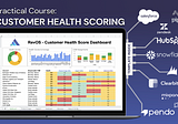 Practical Course: Customer Health Scoring (including Template)