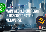 $SoCap — main web 3.0 currency in UseCrypt Nation Metaverse.
