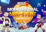 KICKSTART MOON FESTIVAL MINI-EVENT