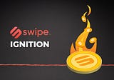 Swipe Ignition Sale — April 9th