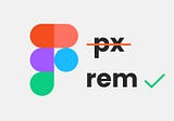 Why designers should move from px to rem — and how to do that in Figma