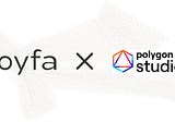 Joyfa partners with Polygon Studios for bringing digital fashion to the mass