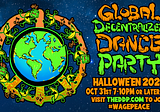 A FULL MOON GLOBAL DANCE PARTY FOR HALLOWEEN 2020!