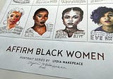 Affirm Black Women