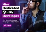 Hire Dedicated Unity Developer