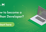 How To Become A Python Developer?