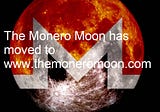 The Monero Moon (Issue 36)