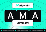 Algomint 2nd Feb AMA — Roadmap, Incentive Program, and Token Listing