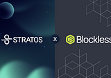 Stratos Partners With Blockless To Explore Web3 Infrastructure Synergies