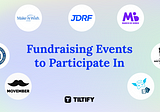 Fundraising Events to Participate in November 2022