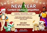New Year Content Creator’s Competition!