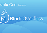 Menlo One Announces Block Overflow — A blockchain Stack Overflow that pays for answers