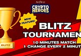 Crypto Heroes — Blitz Tournament