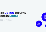 Users can now hold and trade security tokens in LOBSTR wallet