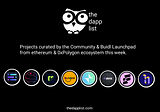 These are the Projects curated by the Community & Buidl Launchpad from @ethereum & @0xPolygon…