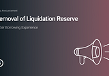 Removal of the Liquidation Reserve.
