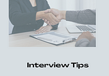 Tips Remembered Before Interview