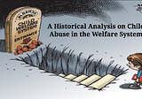 Historical Analysis on Child Welfare