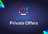 How to use Private Offers?