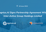 Cognius.ai signs partnership agreement with Inter-Active Group Holdings Limited