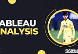 TABLEAU ANALYSIS