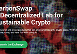 The launch of CarbonSwap and what is yet to come…
