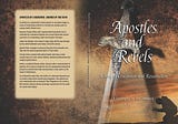 Apostles and Rebels