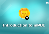 Introducing to mPOC