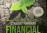 Straight Forward Financial Growth Review.