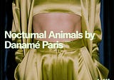 K-448 Journal: Nocturnal Animals by Danamé Paris