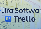 Jira vs. Trello: Why we switched from Trello to Jira