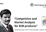 Competitive and market analysis